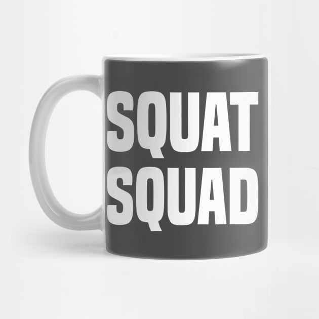 Squat Squad by ChapDemo